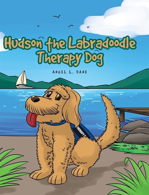 Hudson the Labradoodle Therapy Dog (Hardcover)