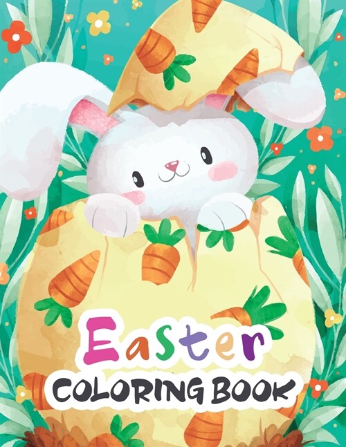 Easter Coloring Book: Kids Easter Eggs Coloring Book, Easter Coloring Books for Toddlers (Paperback, Easter Coloring)