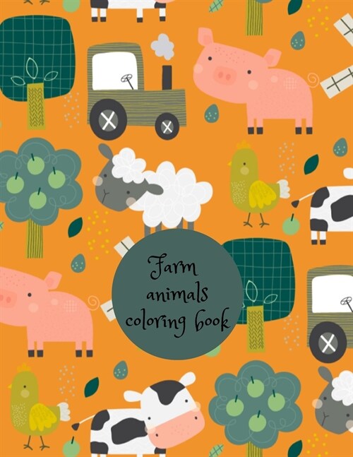 Farm animals coloring book (Paperback)