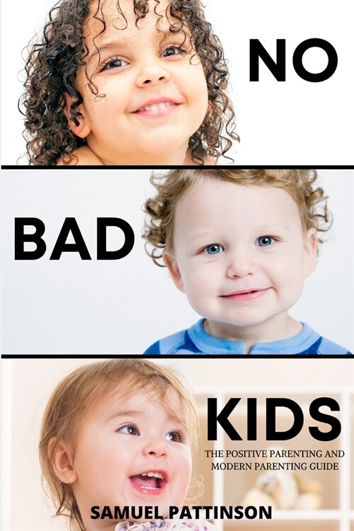 No Bad Kids (Paperback)