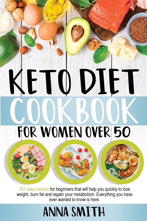 keto diet cookbook for women over 50 (Paperback)