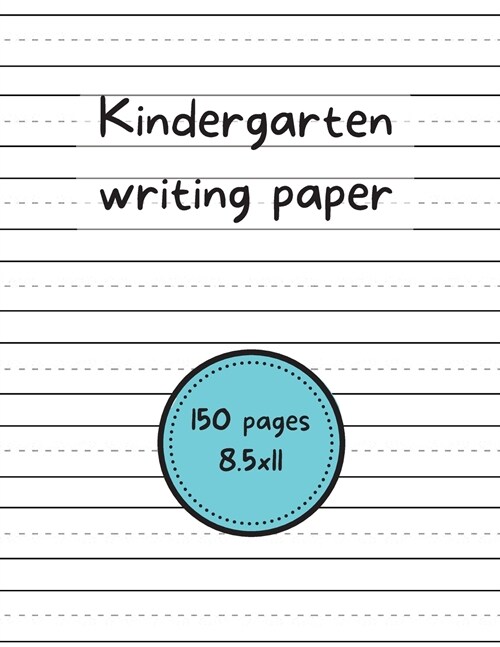 Kindergarten writing paper (Paperback)