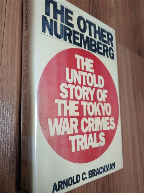[중고] The Other Nuremberg: The Untold Story of the Tokyo War Crimes Trials (Paperback)