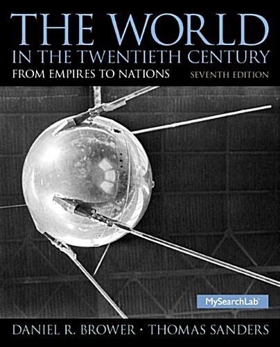 The World in the Twentieth Century: From Empires to Nations (Paperback, 7)