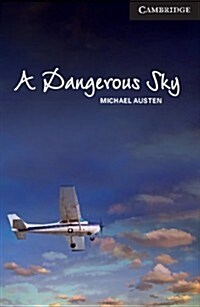 A Dangerous Sky Level 6 Advanced (Paperback)