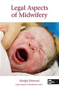 Legal Aspects of Midwifery (Paperback)