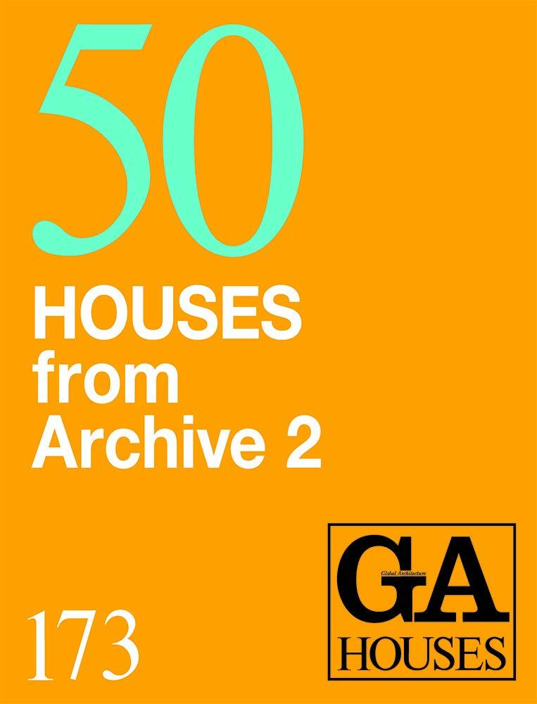 GA HOUSES 173 50 Houses from Archive 2