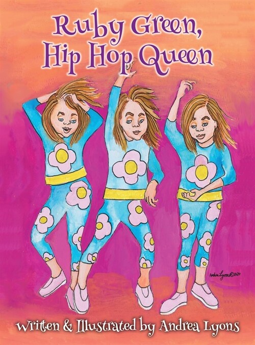 Ruby Green, Hip Hop Queen (Hardcover)