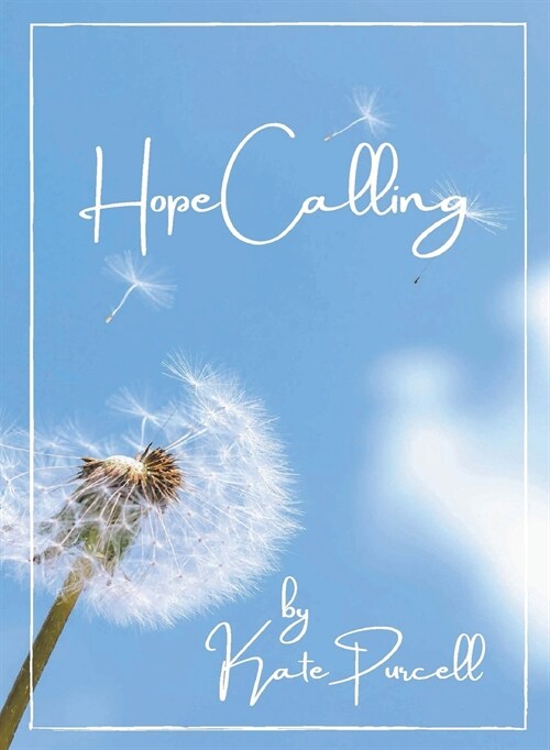 Hope Calling (Paperback)