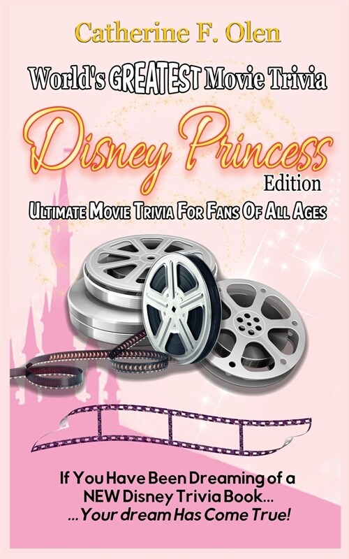 Worlds Greatest Movie Trivia: Disney Princess Edition (Paperback, Princess)