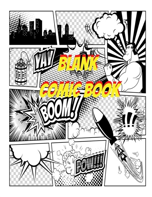 Blank Comic Book: blank comic book for kids with variety of templates comic blank bookcomic books for boys and girls Large 8.5x11 inch (Paperback)