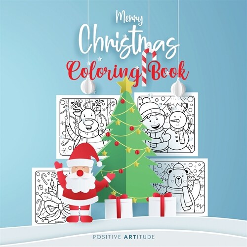 Merry Christmas Coloring Book: Fun Childrens Christmas Gift or Present for Boys and Girls, Toddlers and Kids: Beautiful Coloring Pages to Color with (Paperback)