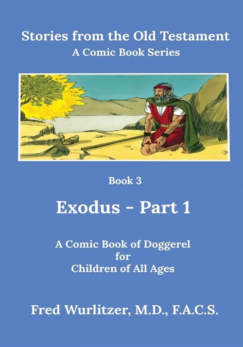 Stories from the Old Testament - Book 3: Exodus - Part 1 (Paperback)