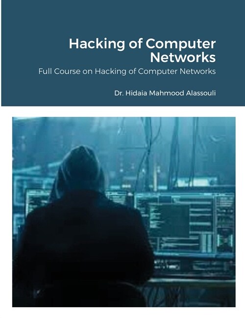 Hacking of Computer Networks (Paperback)