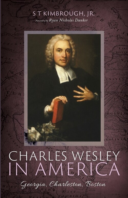 Charles Wesley in America (Paperback)