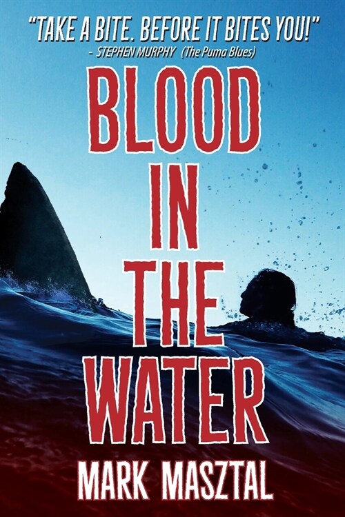 Blood In The Water (Paperback)