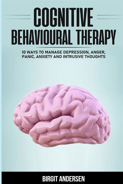 COGNITIVE BEHAVIOURAL THERAPY (Paperback)