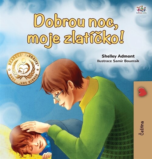 Goodnight, My Love! (Czech Childrens Book) (Hardcover)