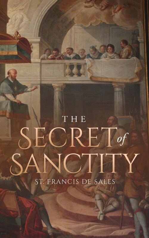 Secret of Sanctity (Hardcover)