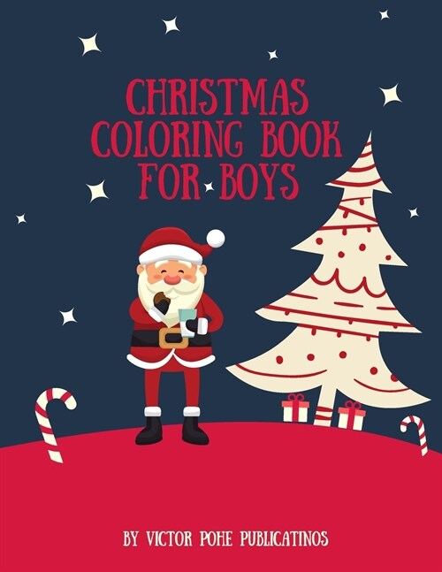 Christmas Coloring book for Boys By Victor Pohe Publications (Paperback)