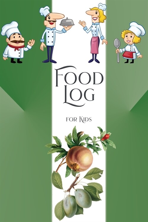 Food Log for Kids: Food Journal for Kids - Children Daily Food Notebook & Weekly Meal Planner (Paperback)