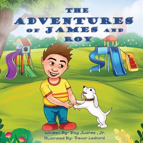 The Adventures of James and Roy (Paperback)