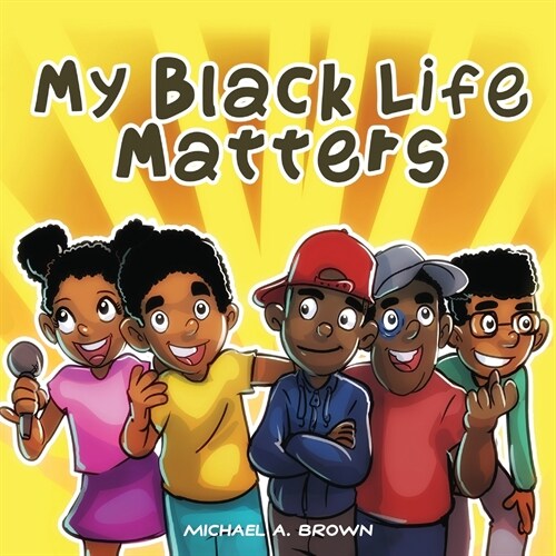 My Black Life Matters (Paperback)