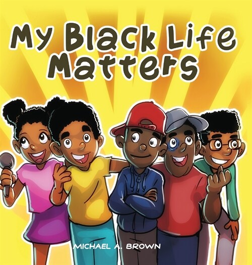 My Black Life Matters (Hardcover)