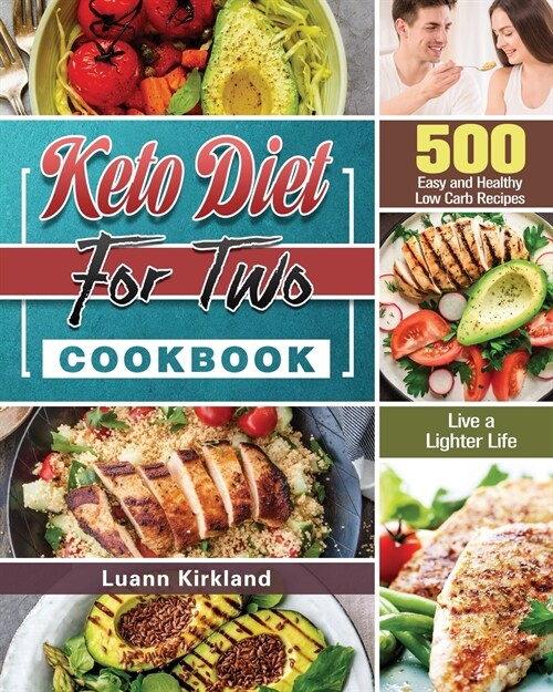 Keto Diet for Two Cookbook (Paperback)