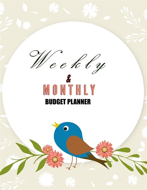 Budget Planner Weekly and Monthly: Budget Planner for Bookkeeper Easy to use Budget Journal (Easy Money Management): Weekly and Monthly: Budget Planne (Paperback)