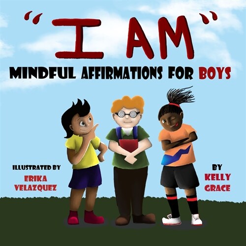 I Am: Positive Affirmations for Boys (Paperback)