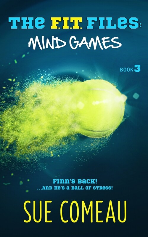 The F.I.T. Files: Mind Games (Paperback)