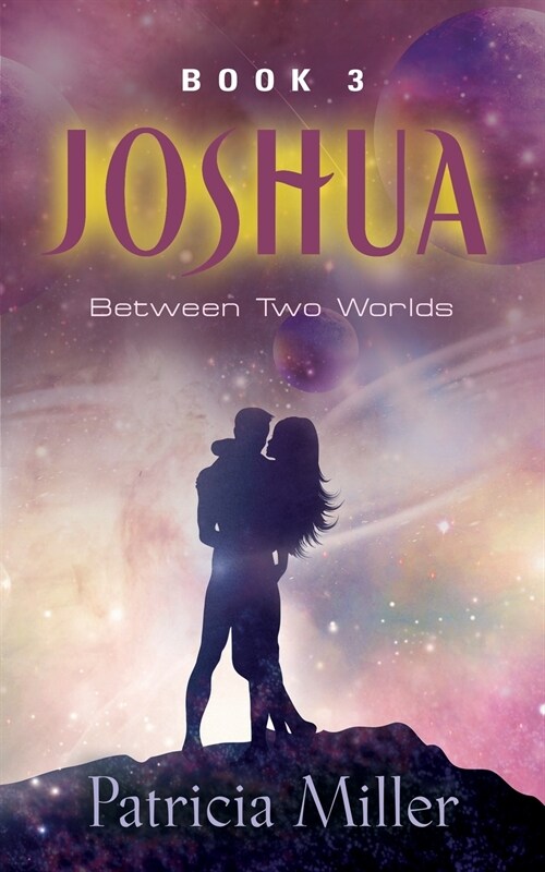 Joshua: Between Two Worlds (Paperback)