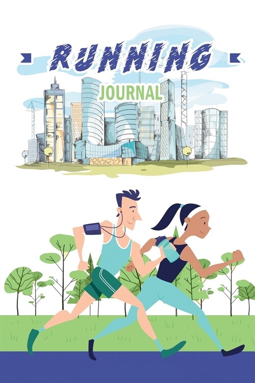 Running Journal: Runners Log, Running Diary, Track Distance, Time, HR and More in Your Running Journal Log Book (Paperback, Running Journal)