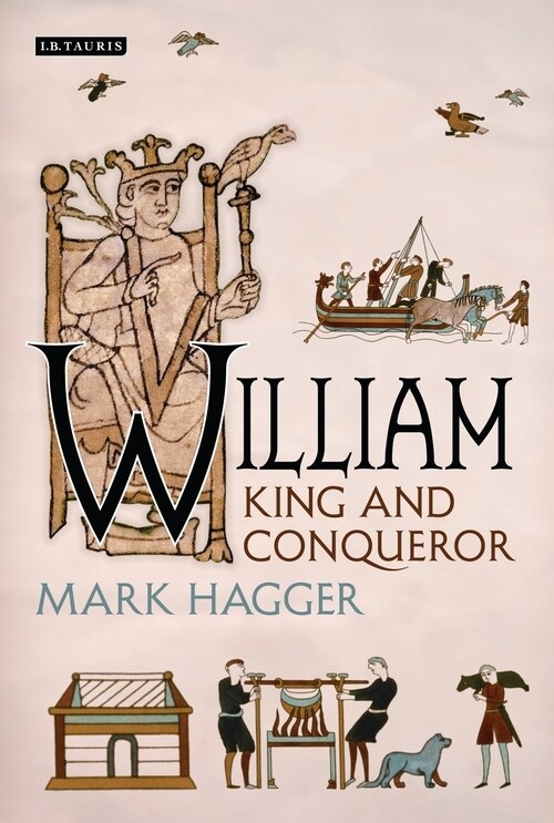 William : King and Conqueror (Paperback)