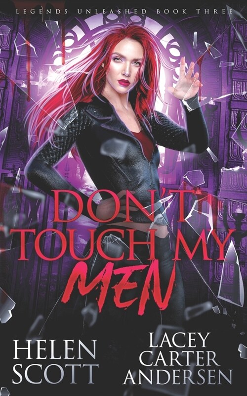 Dont Touch My Men: A Paranormal Reverse Harem Romance (Paperback)