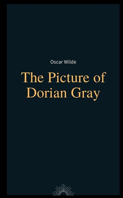 The Picture of Dorian Gray by Oscar Wilde (Paperback)