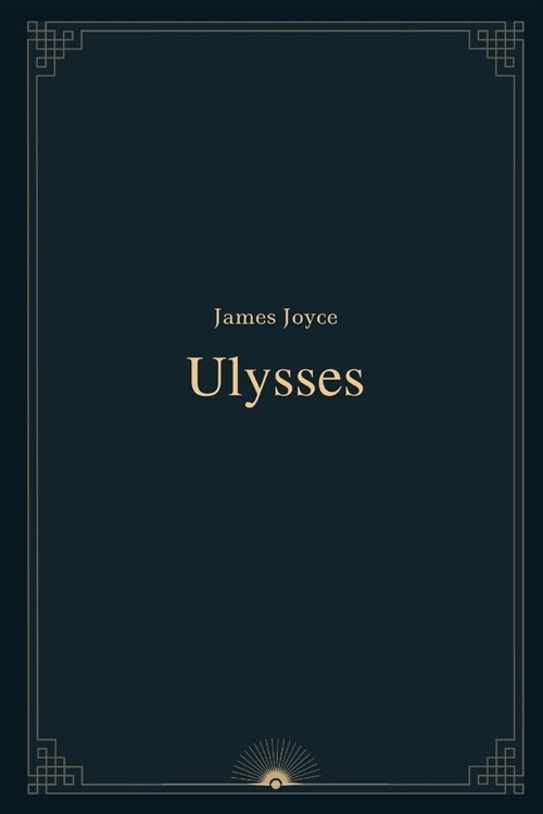 Ulysses by James Joyce (Paperback)