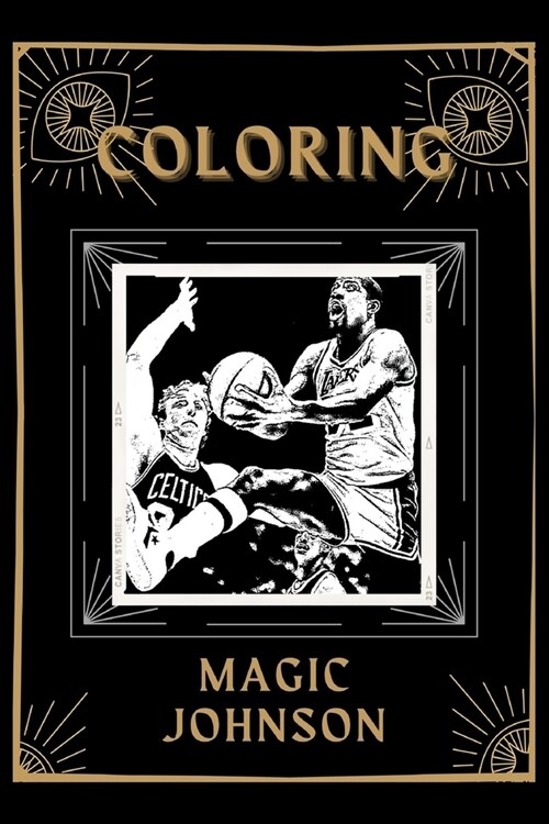 Coloring Magic Johnson: An Adventure and Fantastic 2021 Coloring Book (Paperback)