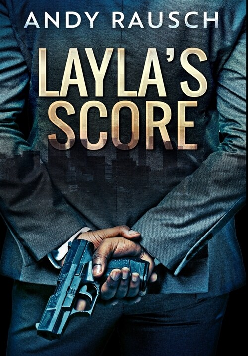 Laylas Score: Premium Hardcover Edition (Hardcover)