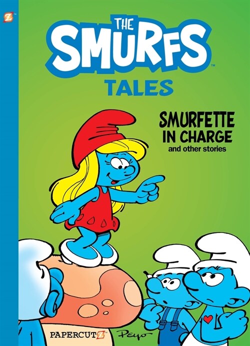 The Smurfs Tales #2: Smurfette in Charge and Other Stories (Hardcover)