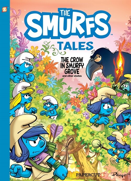 The Smurfs Tales #3: The Crow in Smurfy Grove and Other Stories (Hardcover)