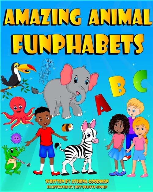 Amazing Animal Funphabets (Paperback)
