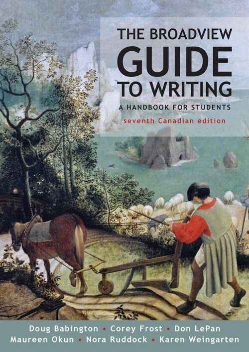 The Broadview Guide to Writing - Seventh Canadian Edition (Paperback, 7)