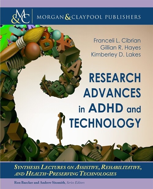 Research Advances in ADHD and Technology (Paperback)