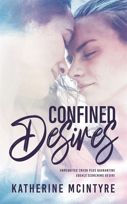 Confined Desires (Paperback)