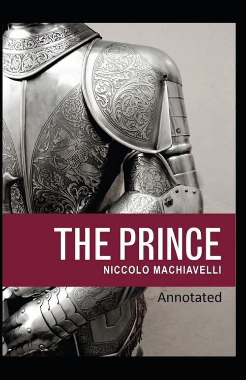 The Prince Classic Edition(Original Annotated) (Paperback)