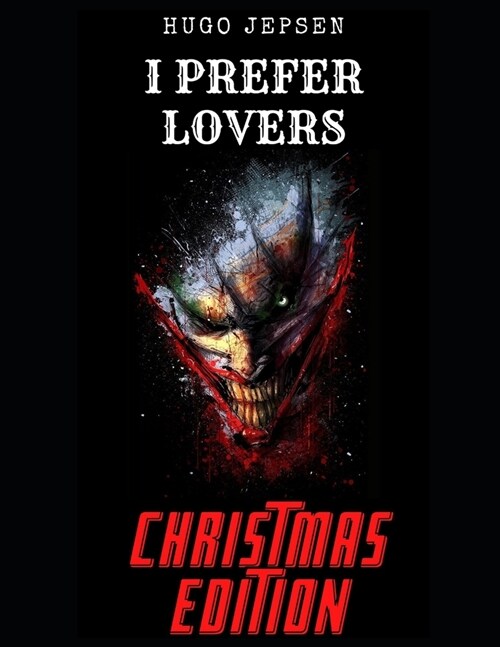 I Prefer Lovers: Christmas Edition (Paperback)