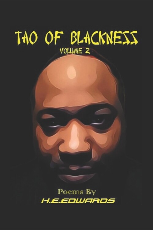 Tao of Blackness: Volume Two (Paperback)