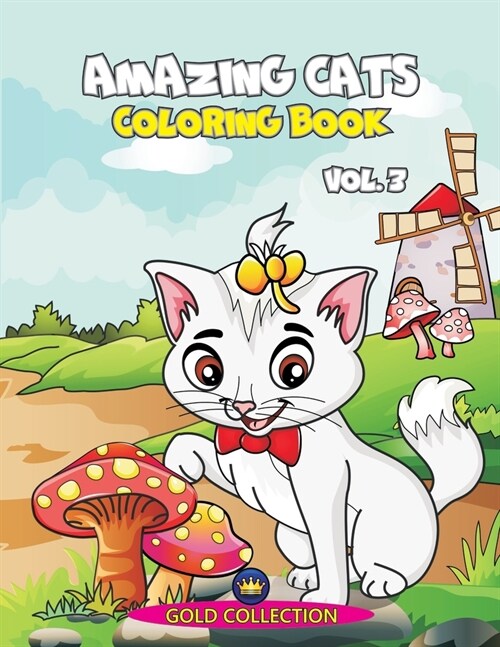 Amazing Cats - Coloring Book, vol.3 (Paperback)